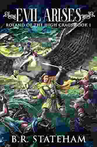 Evil Arises (Roland Of The High Crags 1)