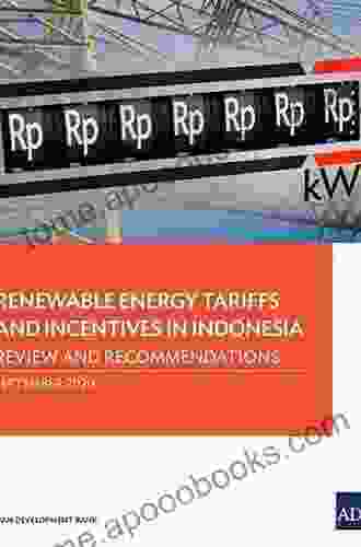 Renewable Energy Tariffs And Incentives In Indonesia: Review And Recommendations