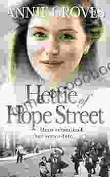 Hettie Of Hope Street Annie Groves