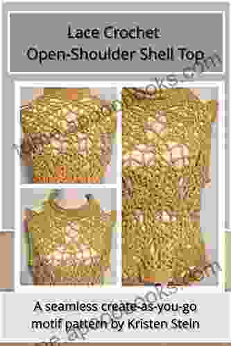 Lace Crochet Open Shoulder Shell Top: A Seamless Create As You Go Pattern