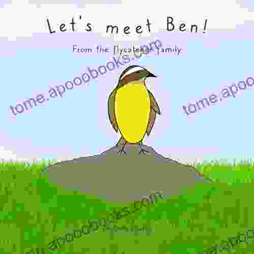 Let S Meet Ben : From The Flycatcher Family