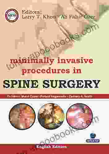 Minimally Invasive Procedures in Spine Surgery