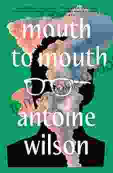 Mouth To Mouth: A Novel