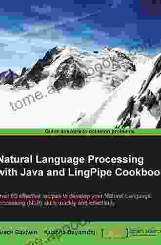 Natural Language Processing With Java And LingPipe Cookbook