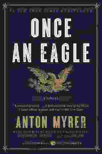 Once an Eagle: A Novel