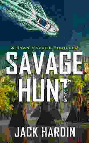 Savage Hunt (Ryan Savage Thriller 6)