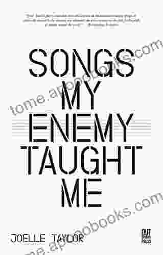 Songs My Enemy Taught Me