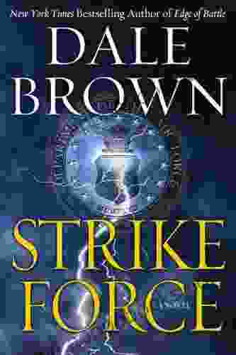 Strike Force (Patrick McLanahan 13)