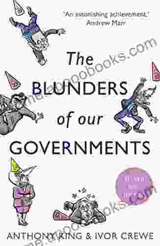 The Blunders of Our Governments