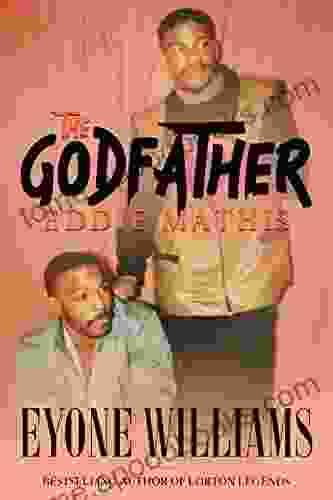 The Godfather: Eddie Mathis Eyone Williams