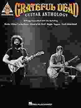 Grateful Dead Guitar Anthology Grateful Dead