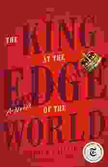 The King at the Edge of the World: A Novel