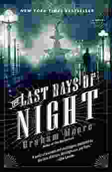 The Last Days Of Night: A Novel