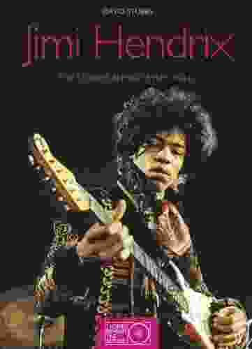 Jimi Hendrix: The Stories Behind Every Song (Stories Behind The Songs)