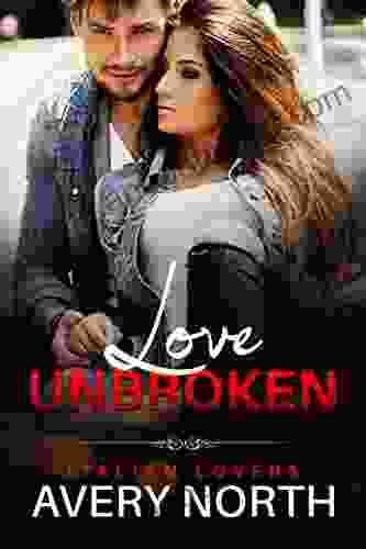 Love Unbroken: Timothy 6 An Insta Love Romance (Italian Lovers 17)