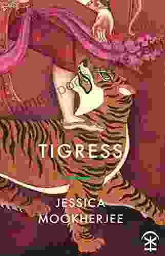 Tigress Arra Lynn Ross