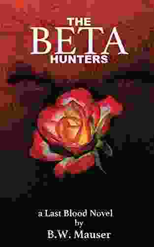 The Beta Hunters (The Bad Mojo 1)