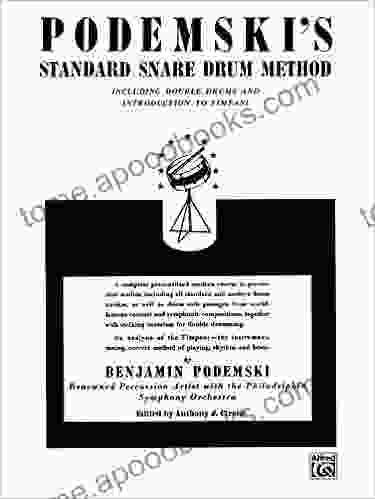 Podemski s Standard Snare Drum Method: Including Double Drums and Introduction to Timpani