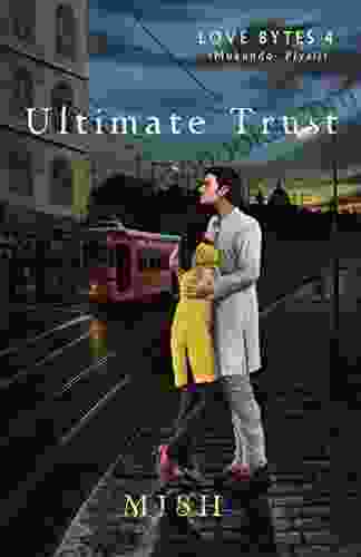 Ultimate Trust (Love Bytes 4)