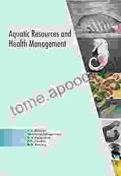 Aquatic Resources And Health Management