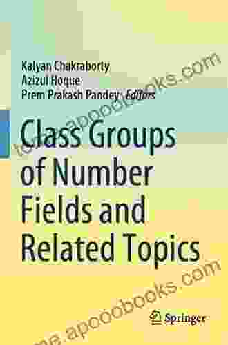 Class Groups Of Number Fields And Related Topics