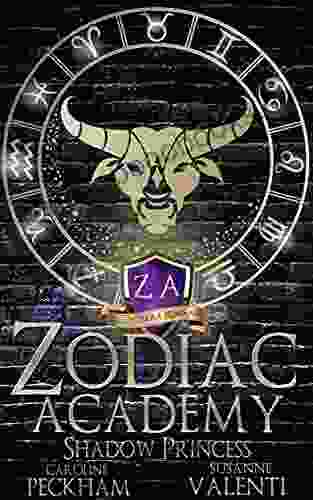 Zodiac Academy 4: Shadow Princess Caroline Peckham