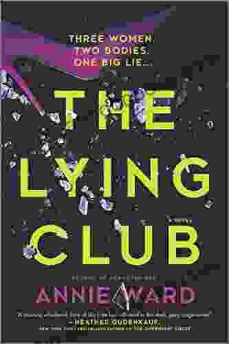 The Lying Club: A Novel