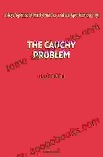 The Cauchy Problem (Encyclopedia Of Mathematics And Its Applications 18)