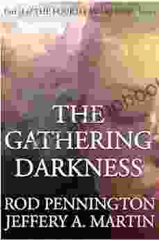 The Gathering Darkness (The Fourth Awakening Series)