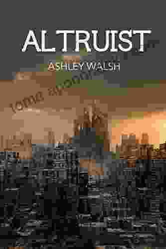 Altruist (The Altruist 1)