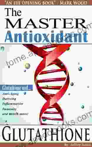 The Master Antioxidant Glutathione Mary Kay Andrews