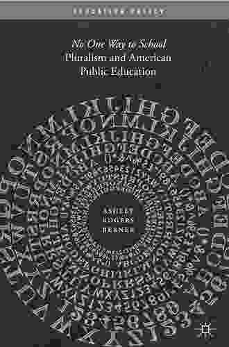 Pluralism And American Public Education: No One Way To School (Education Policy)