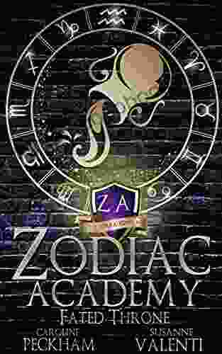 Zodiac Academy 6: Fated Throne Caroline Peckham