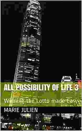 All possibility of Life 3: Winning the Lotto made Easy